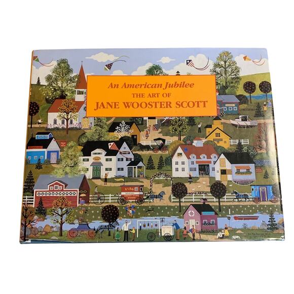 An American Jubilee The Art of Jane Wooster Scott Book HC DJ Hand Signed - Picture 1 of 15